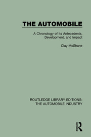 The Automobile: A Chronology of Its Antecedents, Development, and Impact book cover
