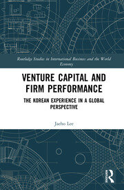 Venture Capital and Firm Performance: The Korean Experience in a Global Perspective book cover
