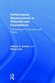 Performance Measurement in Philanthropic Foundations: The Ambiguity of Success and Failure book cover