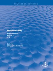 Routledge Revivals: Medieval Italy (2004): An Encyclopedia - Volume II book cover