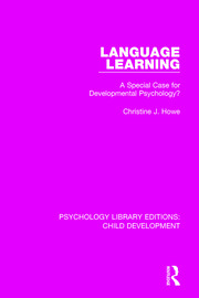 Language Learning: A Special Case for Developmental Psychology? book cover