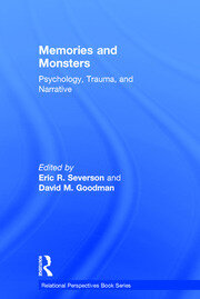 Memories and Monsters: Psychology, Trauma, and Narrative book cover
