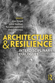 Architecture and Resilience: Interdisciplinary Dialogues book cover