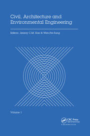 Civil, Architecture and Environmental Engineering Volume 1: Proceedings of the International Conference ICCAE, Taipei, Taiwan, November 4-6, 2016 book cover