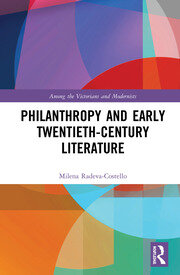 Philanthropy and Early Twentieth-Century British Literature book cover