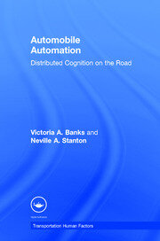 Automobile Automation: Distributed Cognition on the Road book cover