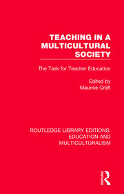 Teaching in a Multicultural Society: The Task for Teacher Education book cover