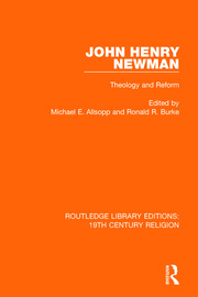 John Henry Newman: Theology and Reform book cover