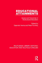 Educational Attainments: Issues and Outcomes in Multicultural Education book cover
