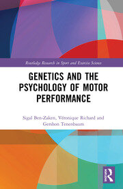 Genetics and the Psychology of Motor Performance book cover