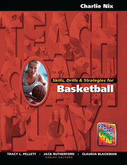 Skills, Drills & Strategies for Basketball book cover