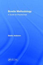 Bowtie Methodology: A Guide for Practitioners book cover