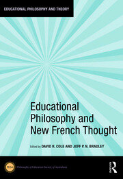 Educational Philosophy and New French Thought book cover