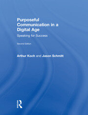 Purposeful Communication in a Digital Age: Speaking for Success book cover
