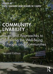Community Livability: Issues and Approaches to Sustaining the Well-Being of People and Communities book cover