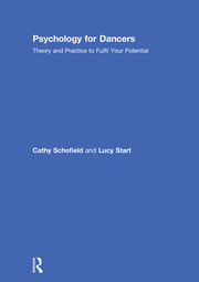 Psychology for Dancers: Theory and Practice to Fulfil Your Potential book cover