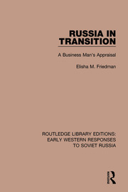Russia in Transition: A Business Man's Appraisal book cover