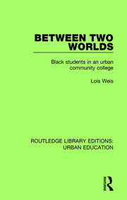 Between Two Worlds: Black Students in an Urban Community College book cover
