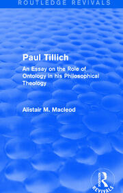 Routledge Revivals: Paul Tillich (1973): An Essay on the Role of Ontology in his Philosophical Theology book cover
