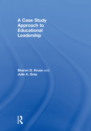 A Case Study Approach to Educational Leadership book cover
