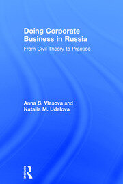 Doing Corporate Business in Russia: From Civil Theory to Practice book cover