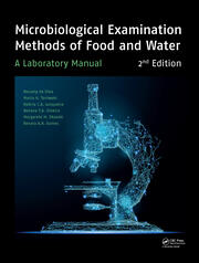 Microbiological Examination Methods of Food and Water: A Laboratory Manual, 2nd Edition book cover