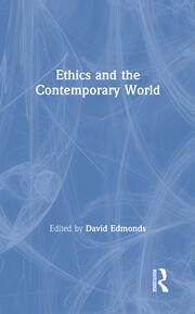 Ethics and the Contemporary World book cover