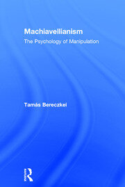 Machiavellianism: The Psychology of Manipulation book cover