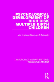 Psychological Development of High Risk Multiple Birth Children book cover