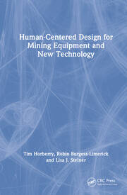 Human-Centered Design for Mining Equipment and New Technology book cover
