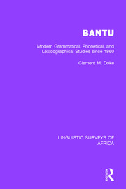 Bantu: Modern Grammatical, Phonetical and Lexicographical Studies Since 1860 book cover