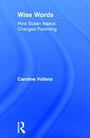 Wise Words: How Susan Isaacs Changed Parenting book cover