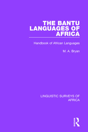 The Bantu Languages of Africa: Handbook of African Languages book cover