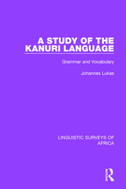A Study of the Kanuri Language: Grammar and Vocabulary book cover