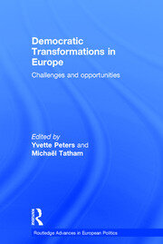 Democratic Transformations in Europe: Challenges and opportunities book cover