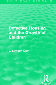 Defective Housing and the Growth of Children book cover