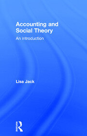 Accounting and Social Theory: An introduction book cover