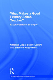 What Makes a Good Primary School Teacher?: Expert classroom strategies book cover