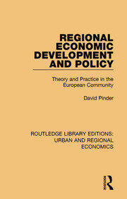 Regional Economic Development and Policy: Theory and Practice in the European Community book cover