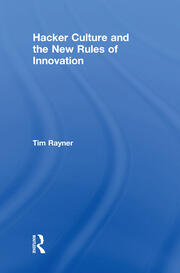 Hacker Culture and the New Rules of Innovation book cover