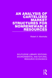 An Analysis of Cartelized Market Structures for Nonrenewable Resources book cover