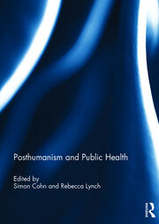Posthumanism and Public Health book cover