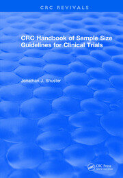 Revival: CRC Handbook of Sample Size Guidelines for Clinical Trials (1990) book cover