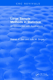 Revival: Large Sample Methods in Statistics (1994): An Introduction with Applications book cover