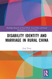 Disability Identity and Marriage in Rural China book cover