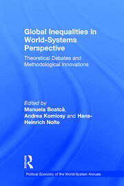 Global Inequalities in World-Systems Perspective: Theoretical Debates and Methodological Innovations book cover
