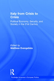 Italy from Crisis to Crisis: Political Economy, Security, and Society in the 21st Century book cover