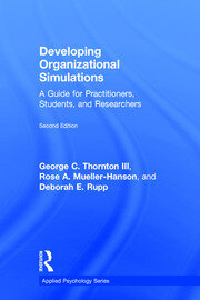 Developing Organizational Simulations: A Guide for Practitioners, Students, and Researchers book cover