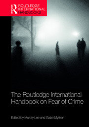 The Routledge International Handbook on Fear of Crime book cover