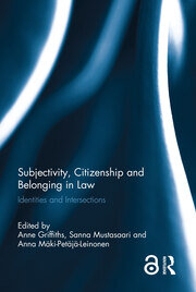 Subjectivity, Citizenship and Belonging in Law: Identities and Intersections book cover